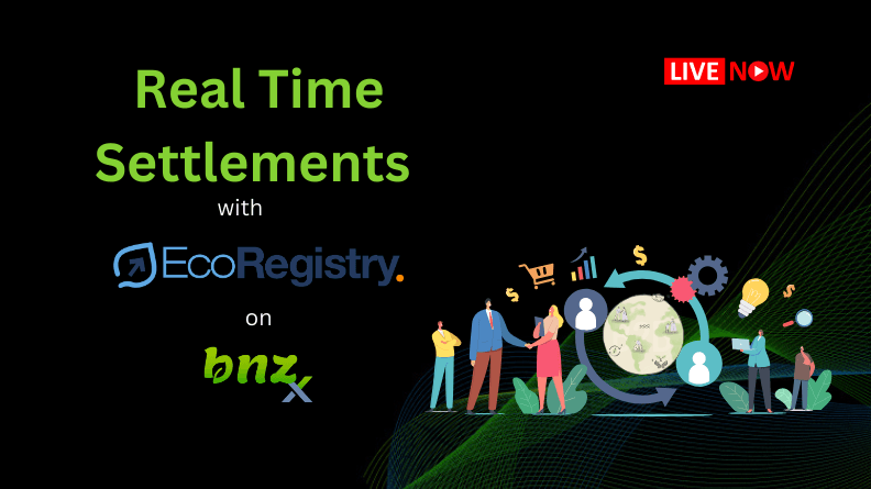 Press Release : BNZ X and EcoRegistry Announce Groundbreaking Collaboration to Enable Real-Time Carbon Credit Settlements